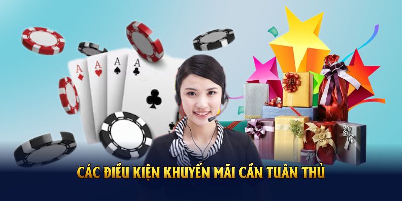 Các điều kiện Khuyến mãi cần tuân thủ